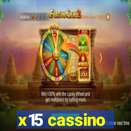 x15 cassino